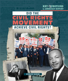 Did the Civil Rights Movement Achieve Civil Rights?, ed. , v. 