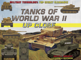 Tanks of World War II Up Close, ed. , v. 
