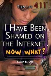 I Have Been Shamed on the Internet. Now What?, ed. , v. 