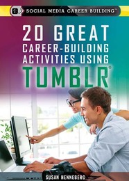20 Great Career-Building Activities Using Tumblr, ed. , v. 