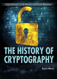 The History of Cryptography, ed. , v. 
