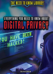 Everything You Need to Know About Digital Privacy, ed. , v. 