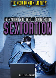Everything You Need to Know About Sextortion, ed. , v. 