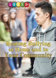 Beating Bullying at Home and in Your Community, ed. , v. 