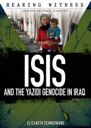 ISIS and the Yazidi Genocide in Iraq, ed. , v. 