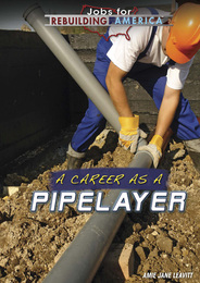 A Career as a Pipelayer, ed. , v. 