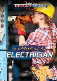 A Career as an Electrician, ed. , v. 