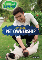 Ethical Pet Ownership, ed. , v. 