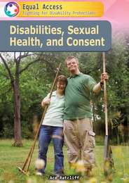 Disabilities, Sexual Health, and Consent, ed. , v. 