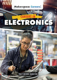 Careers in Electronics, ed. , v. 
