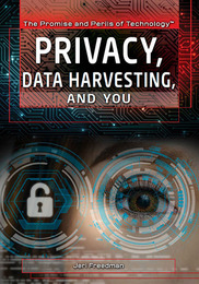 Privacy, Data Harvesting, and You, ed. , v. 