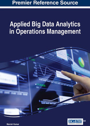 Applied Big Data Analytics in Operations Management, ed. , v. 