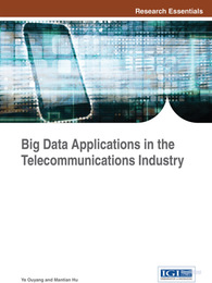 Big Data Applications in the Telecommunications Industry, ed. , v. 