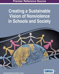 Creating a Sustainable Vision of Nonviolence in Schools and Society, ed. , v. 