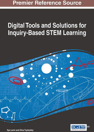 Digital Tools and Solutions for Inquiry-Based STEM Learning, ed. , v. 