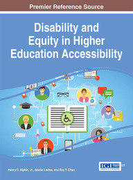 Disability and Equity in Higher Education Accessibility, ed. , v. 