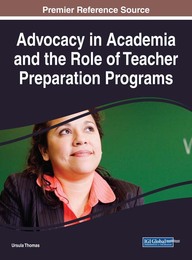 Advocacy in Academia and the Role of Teacher Preparation Programs, ed. , v. 