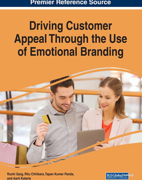 Driving Customer Appeal Through the Use of Emotional Branding, ed. , v. 