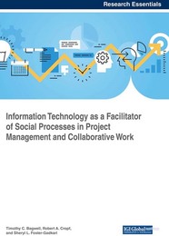 Information Technology as a Facilitator of Social Processes in Project Management and Collaborative Work, ed. , v. 