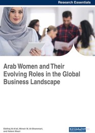 Arab Women and Their Evolving Roles in the Global Business Landscape, ed. , v. 