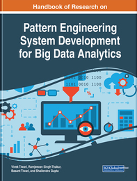 Handbook of Research on Pattern Engineering System Development for Big Data Analytics, ed. , v. 