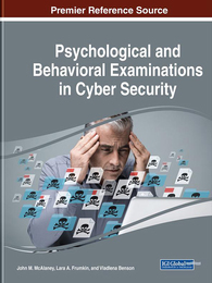Psychological and Behavioral Examinations in Cyber Security, ed. , v. 