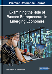 Examining the Role of Women Entrepreneurs in Emerging Economies, ed. , v. 
