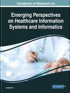 Handbook of Research on Emerging Perspectives on Healthcare Information Systems and Informatics, ed. , v. 