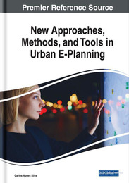 New Approaches, Methods, and Tools in Urban E-Planning, ed. , v. 