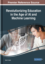 Revolutionizing Education in the Age of AI and Machine Learning, ed. , v. 