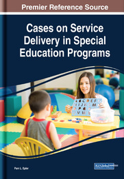 Cases on Service Delivery in Special Education Programs, ed. , v. 