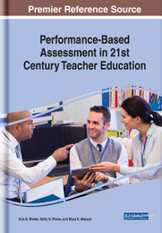 Performance-Based Assessment in 21st Century Teacher Education, ed. , v. 