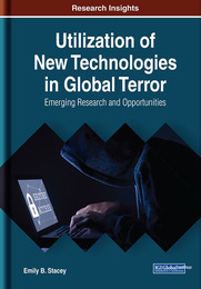 Utilization of New Technologies in Global Terror, ed. , v. 