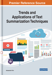 Trends and Applications of Text Summarization Techniques, ed. , v. 