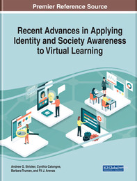 Recent Advances in Applying Identity and Society Awareness to Virtual Learning, ed. , v. 