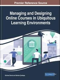 Managing and Designing Online Courses in Ubiquitous Learning Environments, ed. , v. 