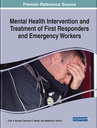 Mental Health Intervention and Treatment of First Responders and Emergency Workers, ed. , v. 