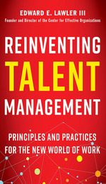 Reinventing Talent Management, ed. , v. 