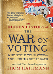 The Hidden History of the War on Voting, ed. , v. 