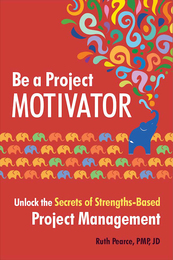 Be a Project Motivator, ed. , v. 
