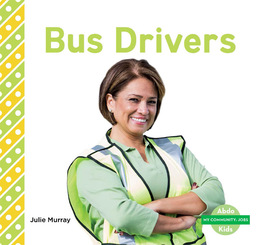 Bus Drivers, ed. , v. 