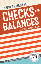 Governmental Checks and Balances, ed. , v. 