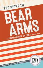 The Right to Bear Arms, ed. , v. 