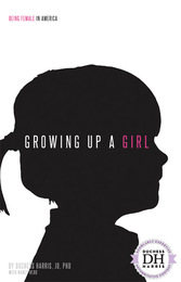 Growing Up a Girl, ed. , v. 