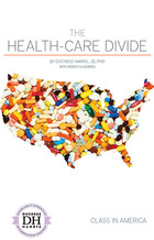 The Health-Care Divide, ed. , v. 