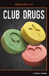 Club Drugs, ed. , v. 