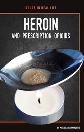 Heroin and Prescription Opioids, ed. , v. 