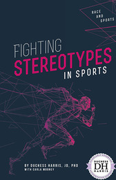 Fighting Stereotypes in Sports, ed. , v. 