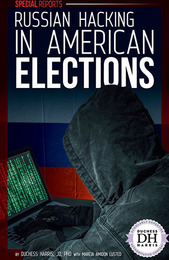 Russian Hacking in American Elections, ed. , v. 