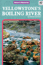 Yellowstone's Boiling River, ed. , v. 